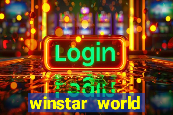 winstar world resort and casino