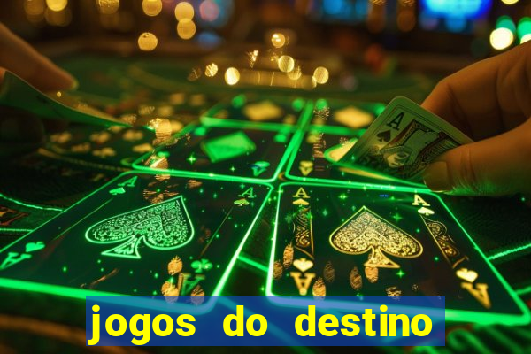 jogos do destino onde assistir