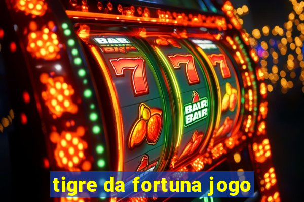 tigre da fortuna jogo