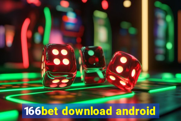 166bet download android