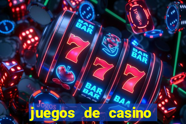 juegos de casino gratis tragamonedas descargar