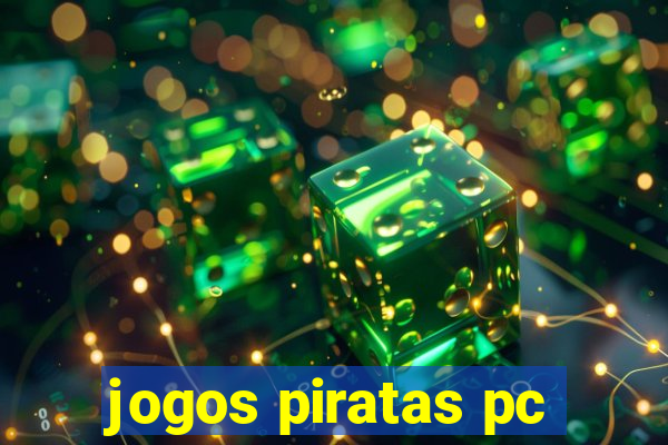 jogos piratas pc