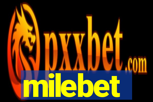 milebet