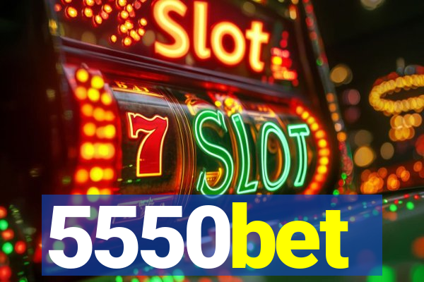 5550bet