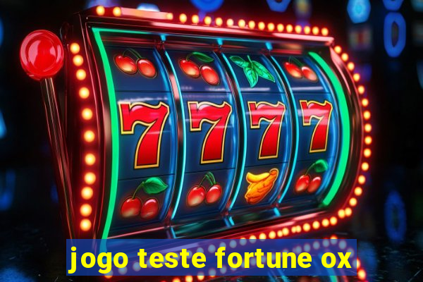 jogo teste fortune ox