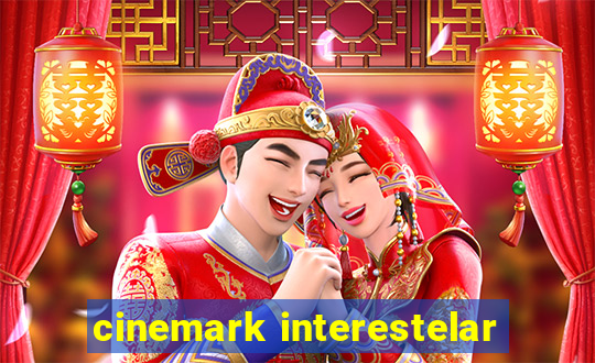 cinemark interestelar