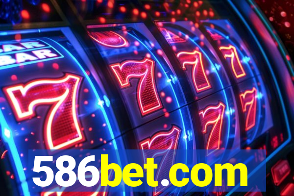 586bet.com