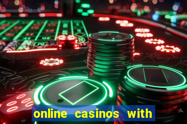 online casinos with real money