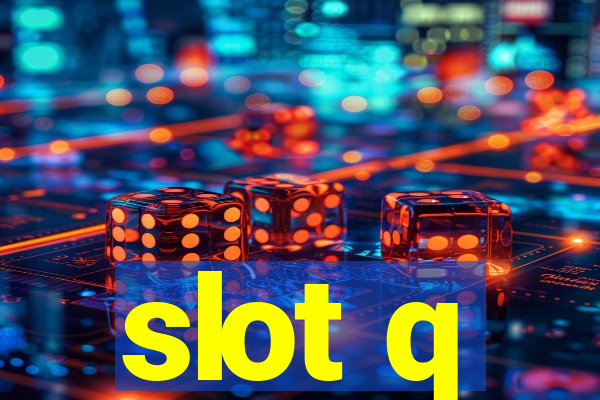 slot q