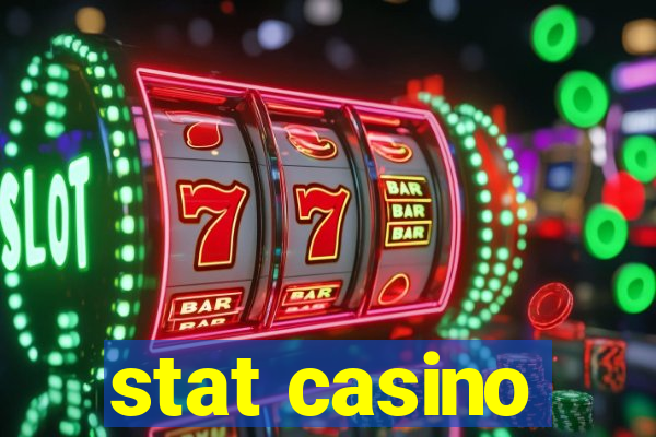 stat casino