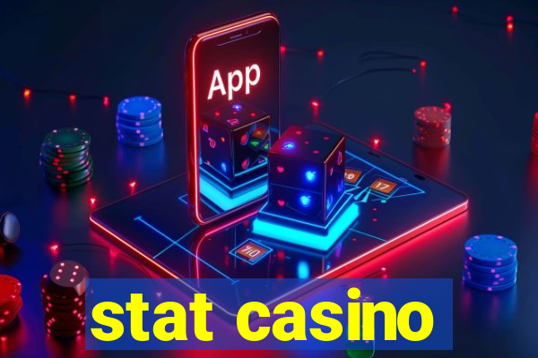 stat casino