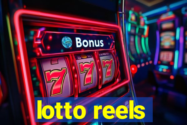 lotto reels