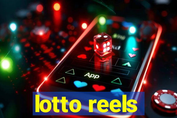 lotto reels