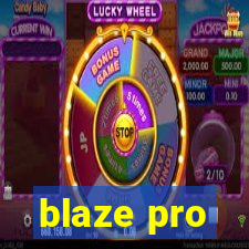 blaze pro