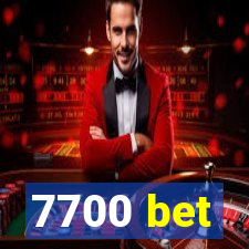 7700 bet