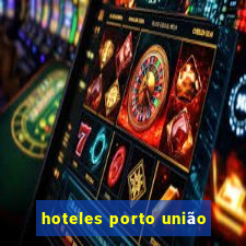 hoteles porto união