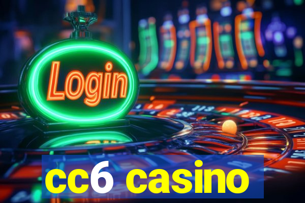 cc6 casino