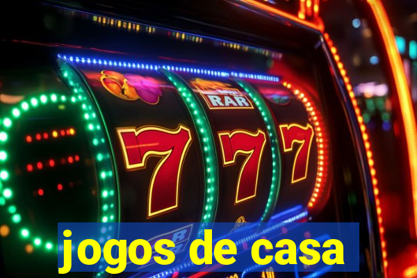 jogos de casa