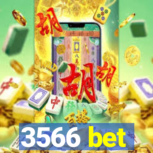 3566 bet