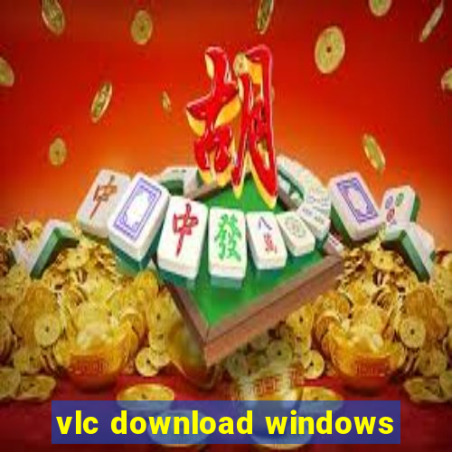 vlc download windows