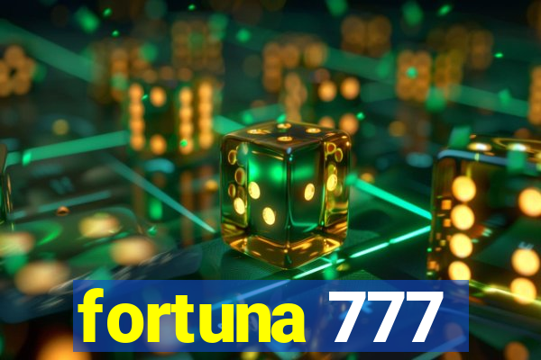 fortuna 777