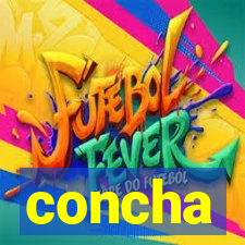 concha