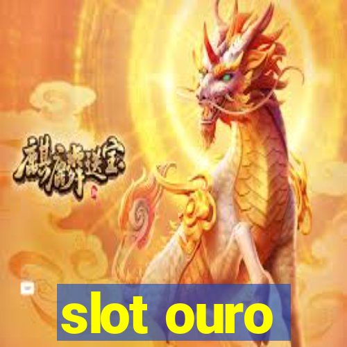 slot ouro