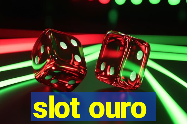 slot ouro