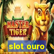 slot ouro