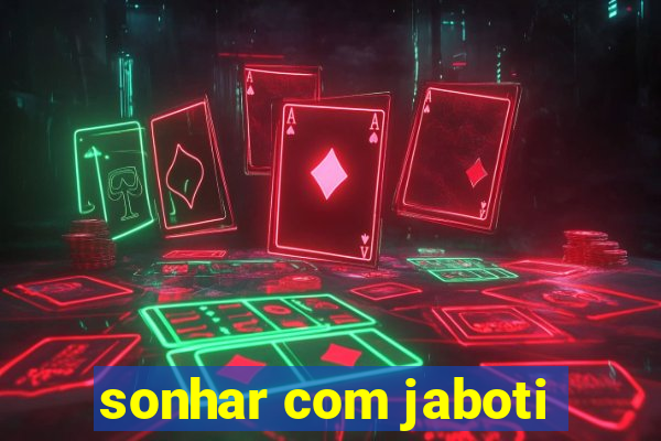 sonhar com jaboti