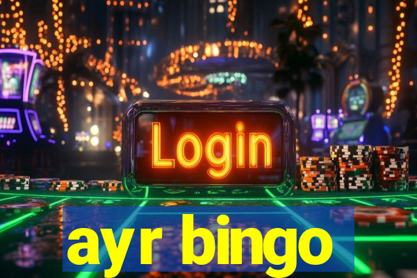 ayr bingo