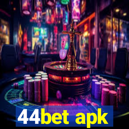 44bet apk