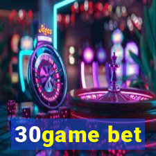 30game bet