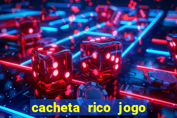 cacheta rico jogo de cartas