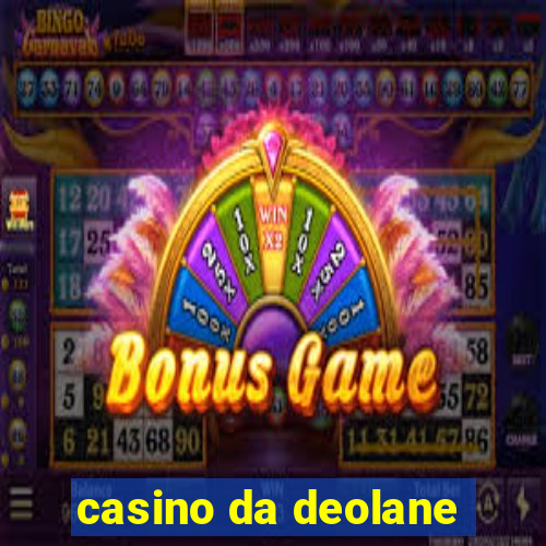 casino da deolane