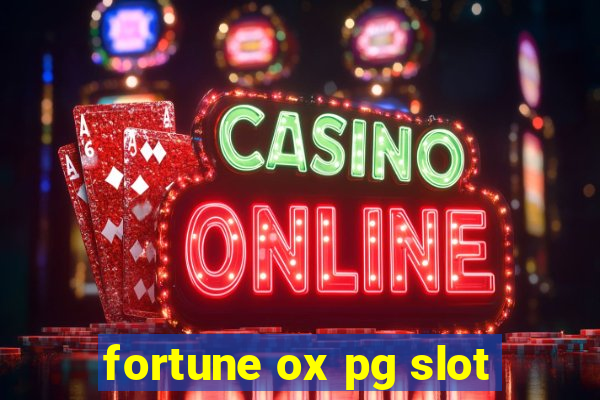 fortune ox pg slot