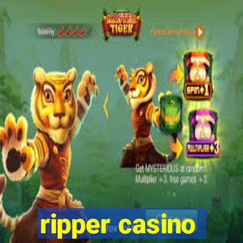 ripper casino