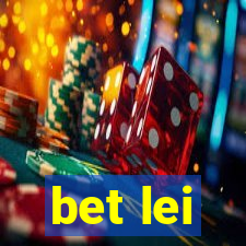 bet lei