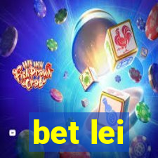 bet lei