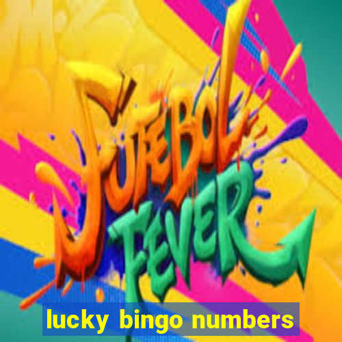 lucky bingo numbers