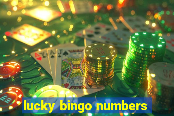 lucky bingo numbers