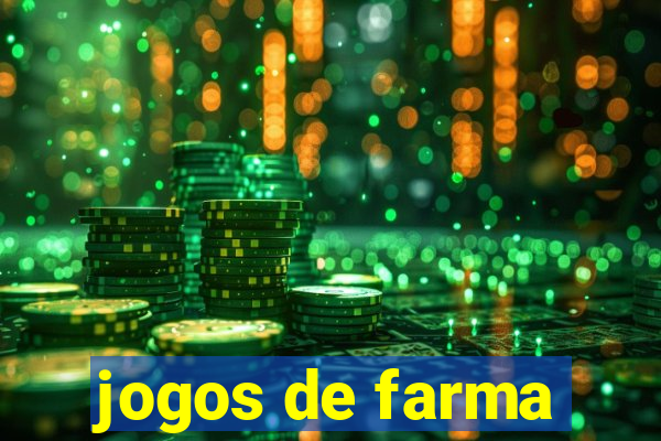 jogos de farma