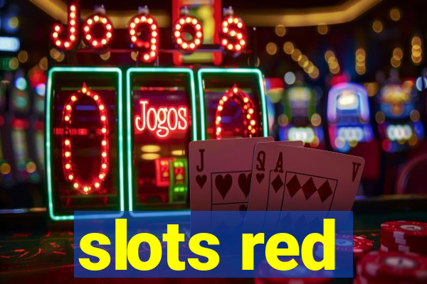 slots red