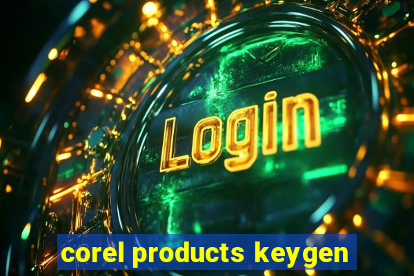 corel products keygen