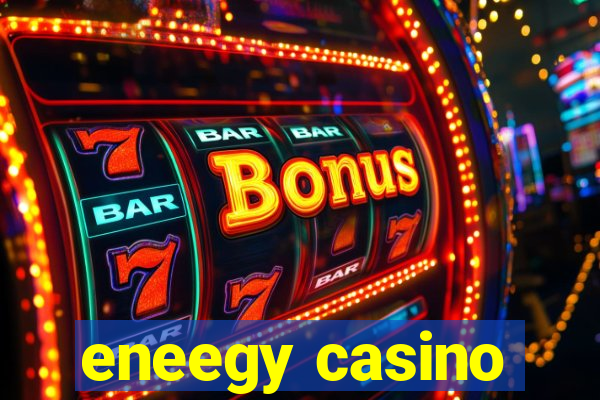 eneegy casino