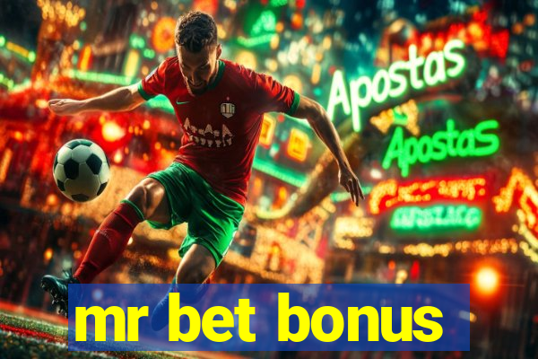 mr bet bonus