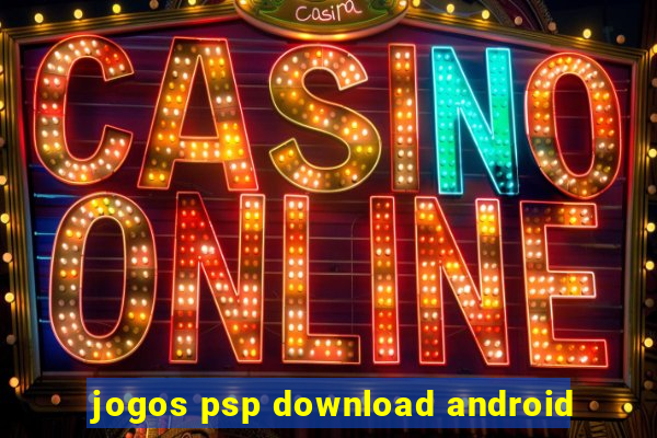 jogos psp download android