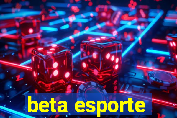 beta esporte