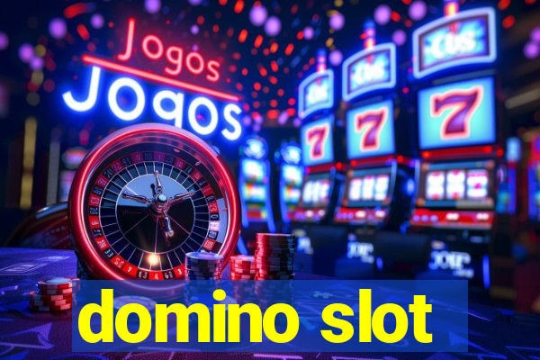 domino slot