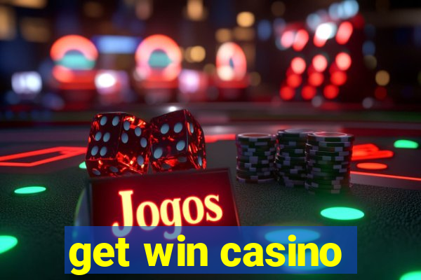 get win casino